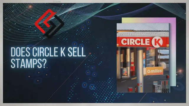 'Video thumbnail for [Circle K Stamp Options] Does Circle K Sell Stamps in 2024?'