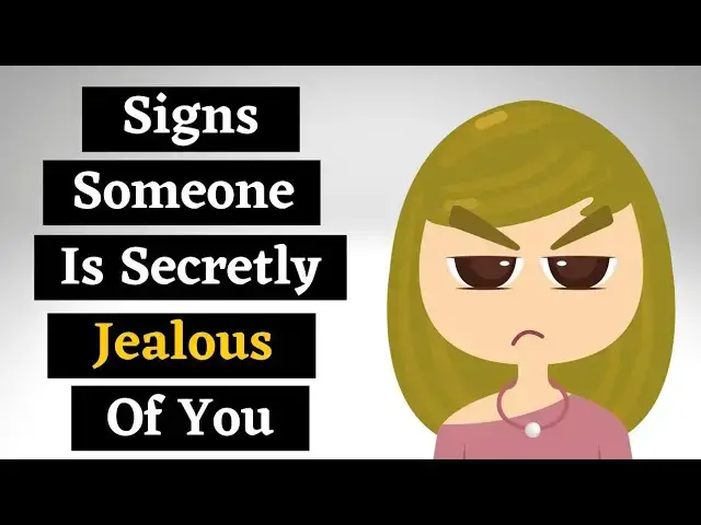 Video thumbnail for 10 Signs Someone Is Extremely Envious or Jealous of You