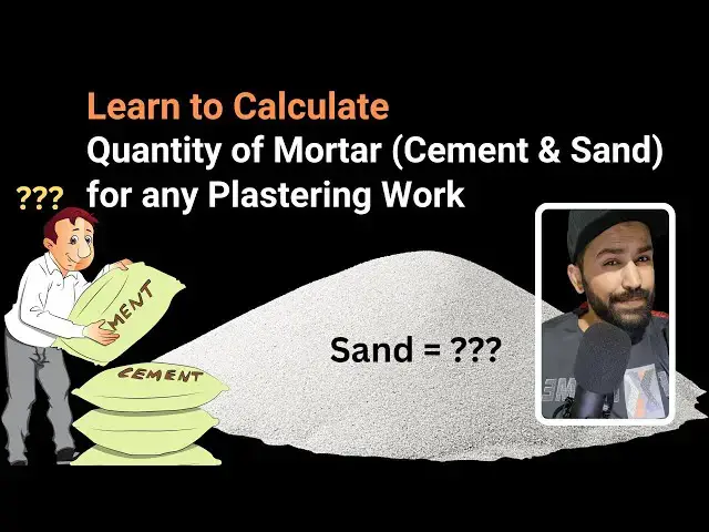 'Video thumbnail for Learn to Calculate the quantity of mortar (Cement & Sand) in Plaster | Civil Tutor'