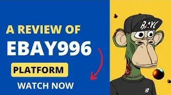 Video thumbnail for A Review of Ebay996 Investment Platform (How Legit is it?) #ebay #ebay996