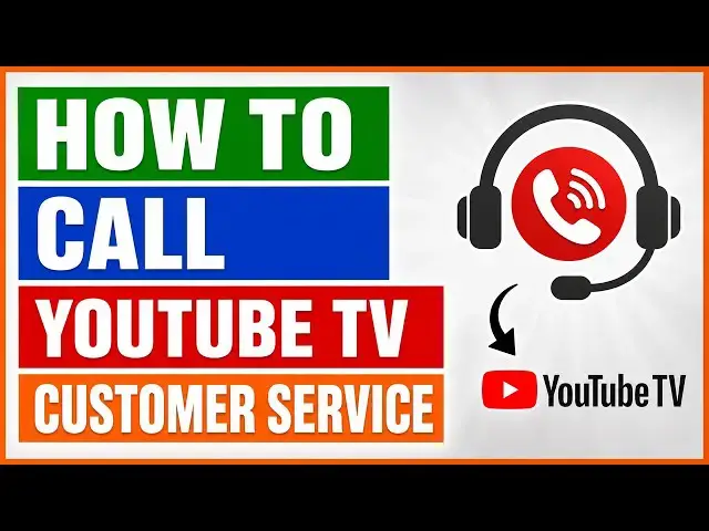Video thumbnail for How To Call YouTube TV Customer Service? [in 2026]