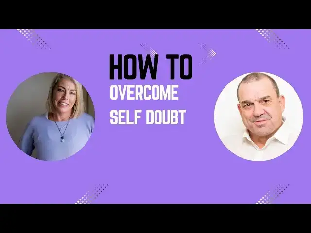 'Video thumbnail for How To Overcome Self Doubt'