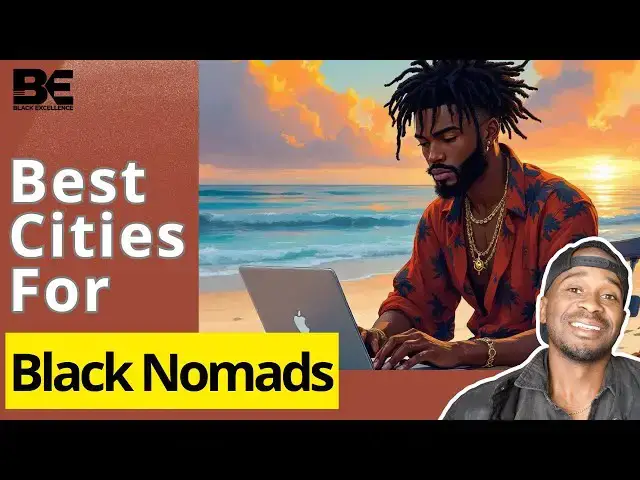 'Video thumbnail for 10 BEST International Cities for Black Nomads'
