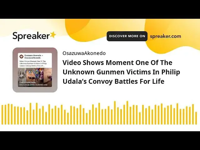 Video thumbnail for Video Shows Moment One Of The Unknown Gunmen Victims In Philip Udala’s Convoy Battles For Life