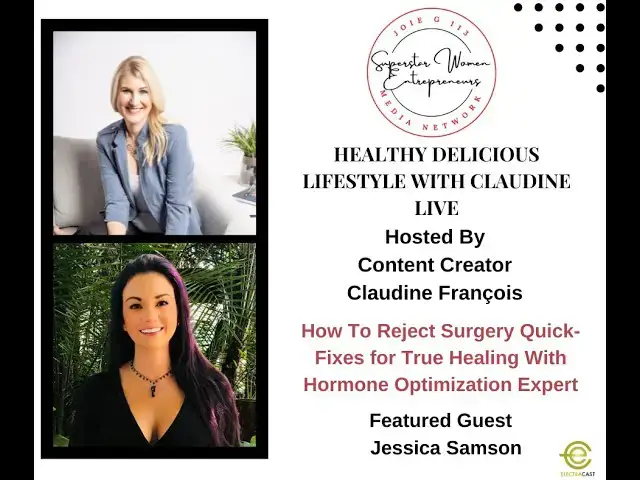 Video thumbnail for 601. How To Reject Surgery Quick-Fixes for  Healing With Hormone Optimization Expert Jessica Samson