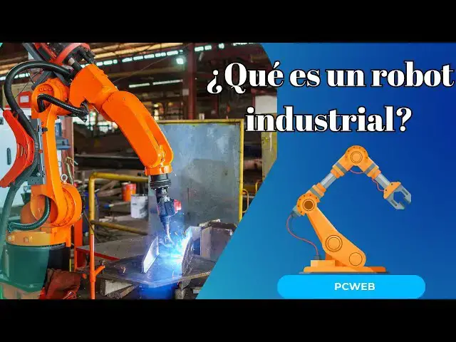 Video thumbnail for ¿Qué es un robot industrial? Video
