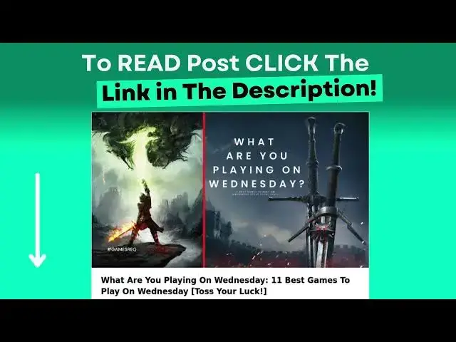 Video thumbnail for What Are You Playing On Wednesday: 11 Best Games To Play On Wednesday [Toss Your Luck!]