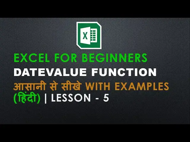 'Video thumbnail for DateValue Formula in Hindi || Excel Tutorial with Examples (हिंदी) || Lesson - 5'