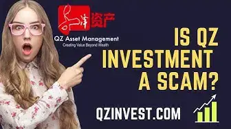 Video thumbnail for Is QZ Asset Management a Scam? (qzinvest.com review). #scamalertreviews