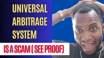 Video thumbnail for 😱 Universal Arbitrage System Investment is a SCAM (See Proof) #scamalertreviews