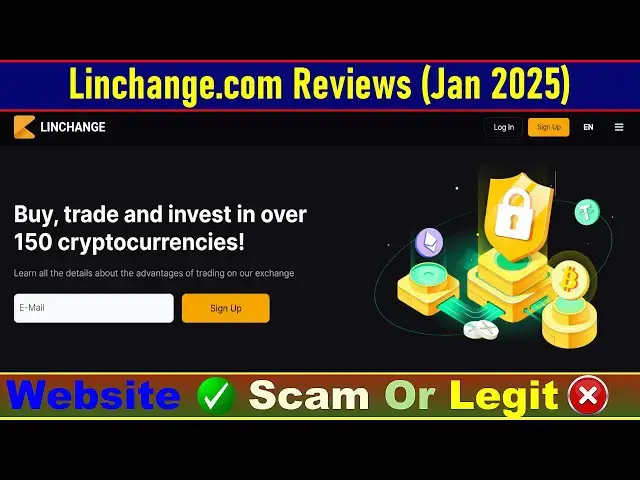 Video thumbnail for Linchange.com Review (Jan 2025) : Is This Crypto Platform a Scam or Legit?