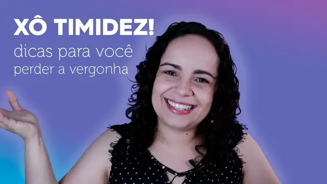 Video thumbnail for COMO PERDER A TIMIDEZ e não ter vergonha de falar com as pessoas