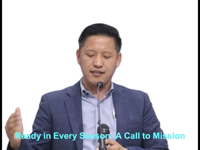 Video thumbnail for Ready in Every Season  A Call to Mission by Dr  Timothy Lasuh