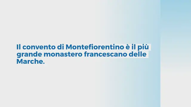 Video thumbnail for CONVENTO DI MONTEFIORENTINO, IL PIÙ GRANDE MONASTERO FRANCESCANO DELLE MARCHE