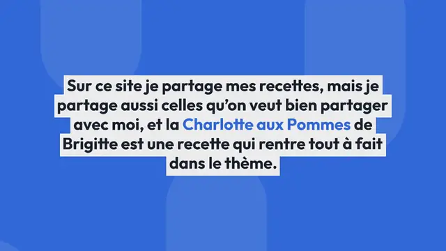 Video thumbnail for La Charlotte aux Pommes/Poires de Brigitte