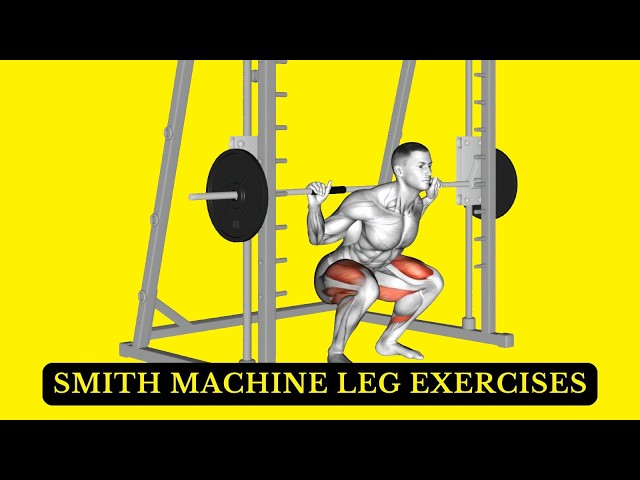Video thumbnail for Best Smith Machine Leg Exercises for Strength & Muscle Growth