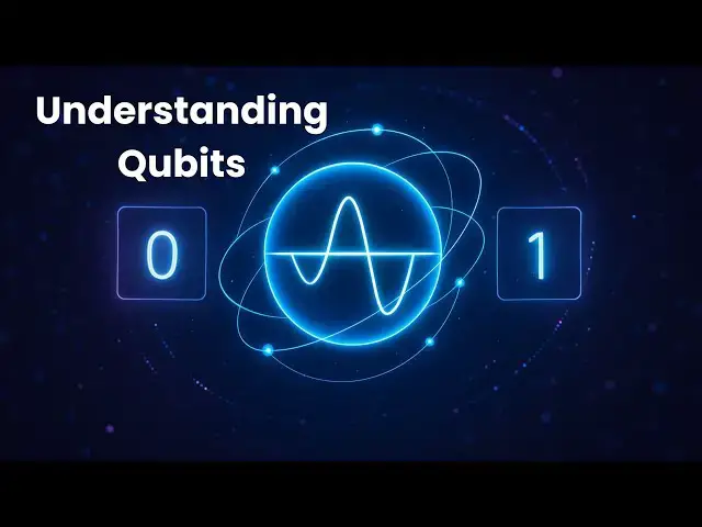 Video thumbnail for Understanding Qubits: How They Differ from Classical Bits and Power Quantum Computers