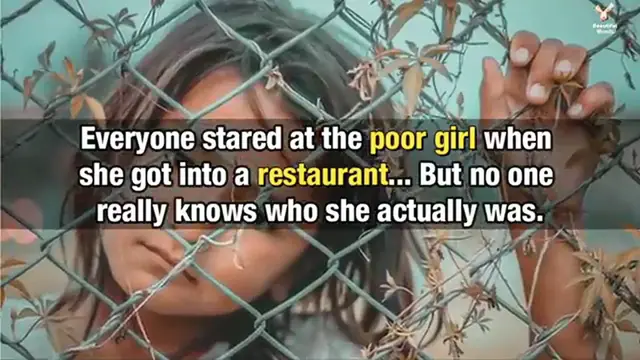 Video thumbnail for Everyone stared at the poor girl when she got into a restaurant, But no one really knows who she was