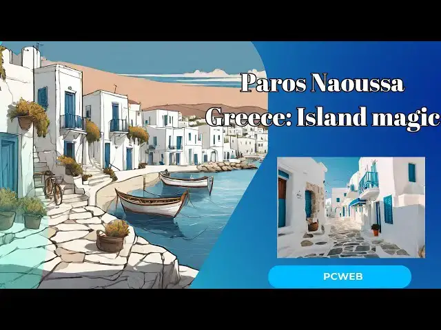 Video thumbnail for Paros Naoussa Greece: Video