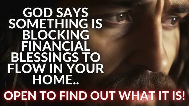 Video thumbnail for 1111 Angel Message: God Says Something Is Blocking Financial Blessings To Flow In Your Home