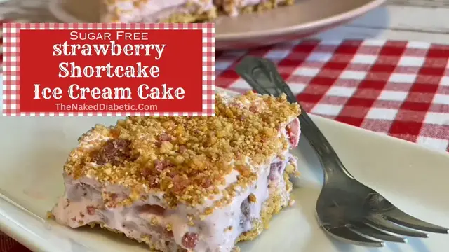 Video thumbnail for Sugar Free Strawberry Shortcake Ice Cream Cake for Diabetics   SD 480p
