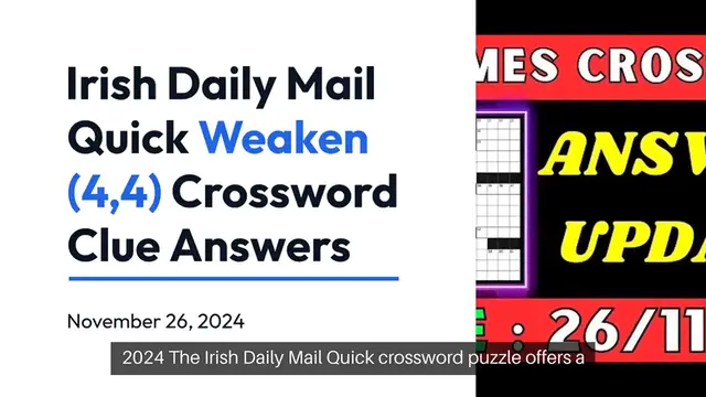 Video thumbnail for Irish Daily Mail Quick Weaken (4,4) 8 Letters Crossword Clue Puzzle Answers from November 26, 2024