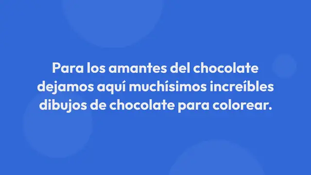 Video thumbnail for Chocolate para colorear
