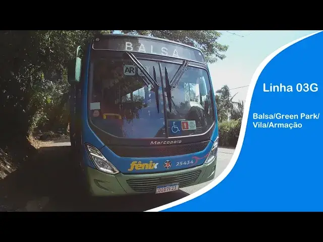 Video thumbnail for Linha 03G-Balsa/Green Park/Vila/Armação