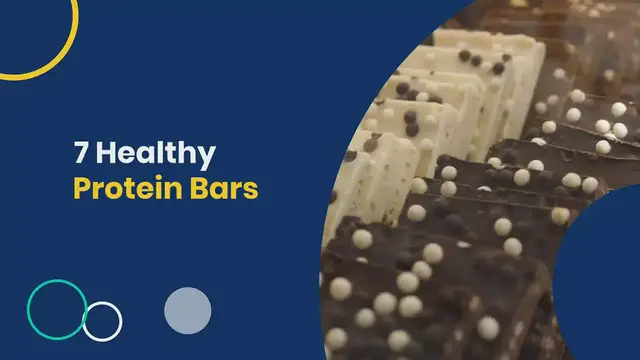 Video thumbnail for 7 Healthy Protein Bars