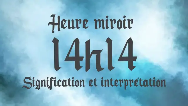 Video thumbnail for 🔮 HEURE MIROIR 14h14 - Signification et Interprétation angélique