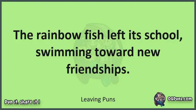 Video thumbnail for Leaving - Jokes, Puns, Wordplays, and Laughter