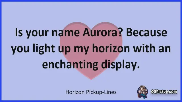 Video thumbnail for Horizon - Pickup-Lines & Rizz for Him & for Her