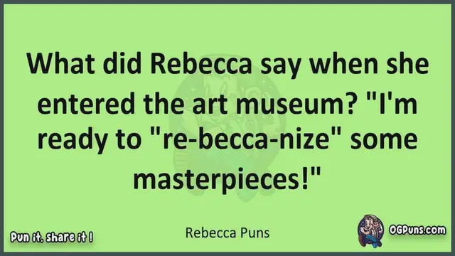 Video thumbnail for Rebecca - Jokes, Puns, Wordplays, and Laughter