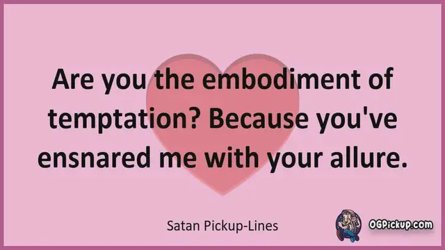 Video thumbnail for Pickup-Lines about "Satan"