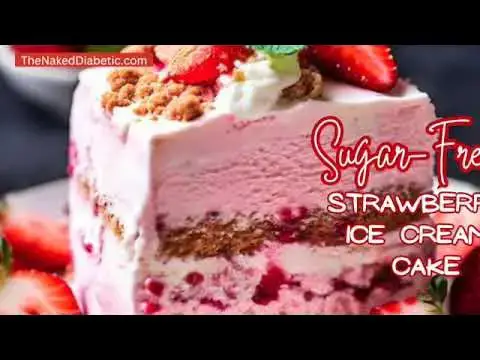 'Video thumbnail for Sugar Free Strawberry Ice Cream Cake   SD 480p'