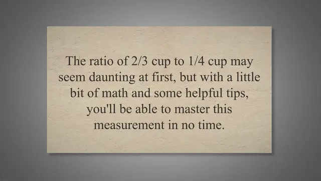 'Video thumbnail for Mastering the Ratio: A Guide to Making 2/3 Cup with 1/4'