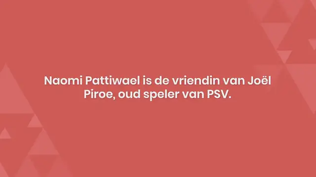 Video thumbnail for Naomi Pattiwael vriendin van Joël Piroe: