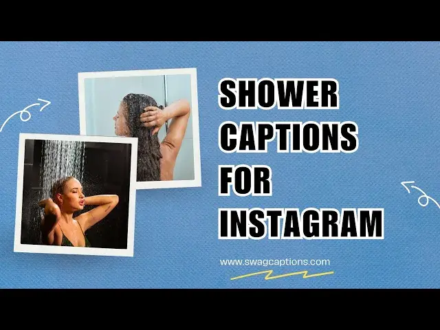 Video thumbnail for Shower Captions for Instagram