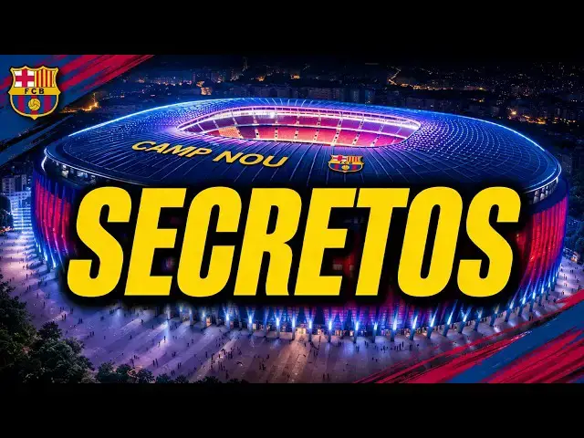 Video thumbnail for LOS SECRETOS DEL NUEVO CAMP NOU