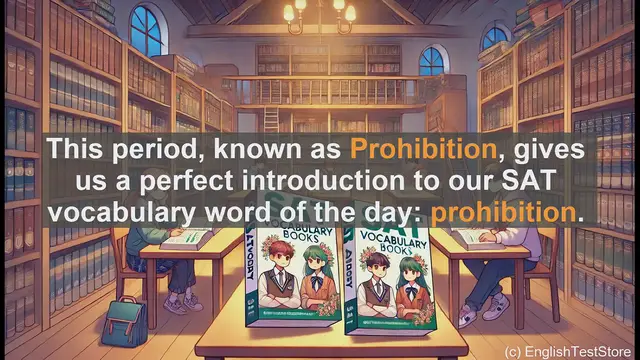 Video thumbnail for 5000 Must Know SAT Vocabulary - SAT Vocabulary: Understanding 'Prohibition'