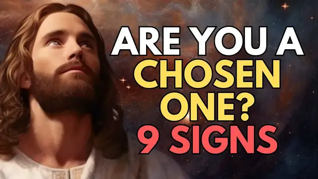 Video thumbnail for 9 Signs You Are A Chosen One | All Chosen Ones Must Watch This