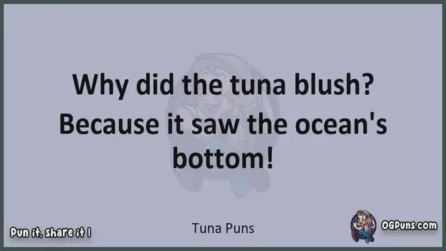 Video thumbnail for Tuna - Jokes, Puns, Wordplays, and Laughter