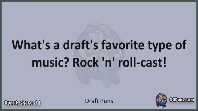 Video thumbnail for Draft - Jokes, Puns, Wordplays, and Laughter