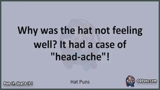 Video thumbnail for Hat - Jokes, Puns, Wordplays, and Laughter