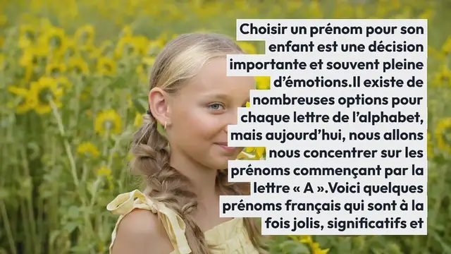 Video thumbnail for Les plus beaux prénoms commençant par A : un gage de succès