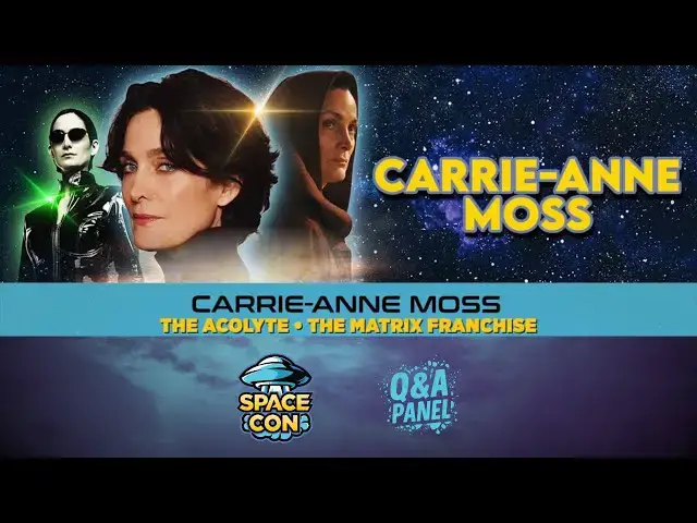 Video thumbnail for Carrie-Anne Moss on The Matrix, Star Wars, and Jessica Jones | SpaceCon 2025