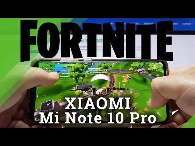 'Video thumbnail for Fortnite on XIAOMI Mi Note 10 Pro - Gameplay'