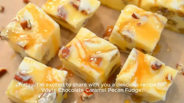 Video thumbnail for White Chocolate Caramel Pecan Fudge