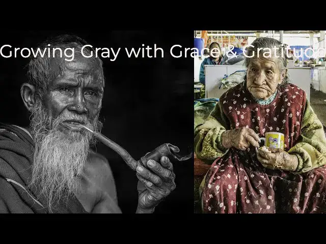 Video thumbnail for Ask Great Questions - Growing Gray with Grace & Gratitude:  7/21/22