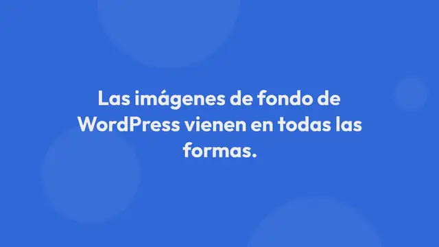 Video thumbnail for Imágenes de Fondo de WordPress: Cómo Añadir, Editar y Personalizar el Tema